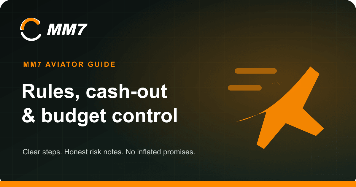 Illustrated MM7 Aviator guide covering cash-out rules and budget control