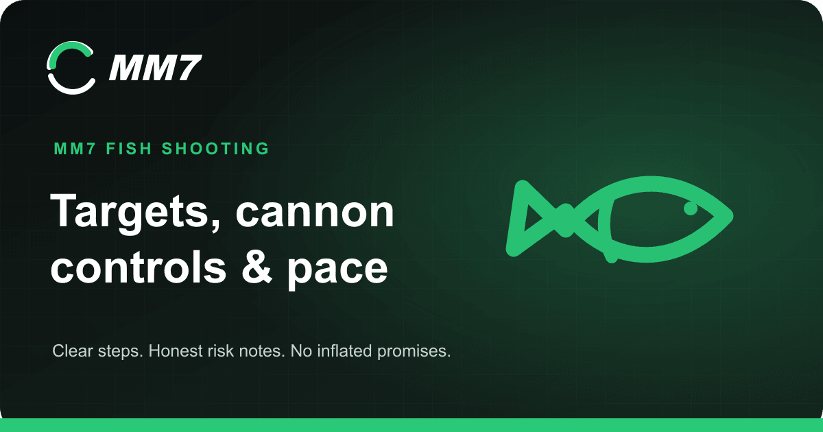 Illustrated MM7 Fish Shooting guide about targets, cannon controls and pace